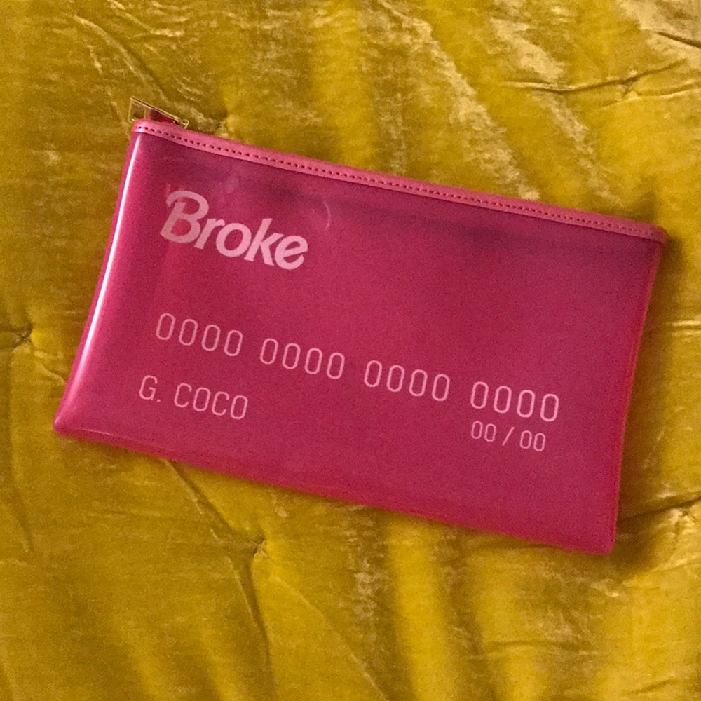 ON HOLD “Broke” Credit Card Pink Clutch 💖💝